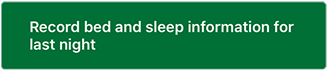 Record sleep button